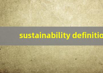 sustainability definition